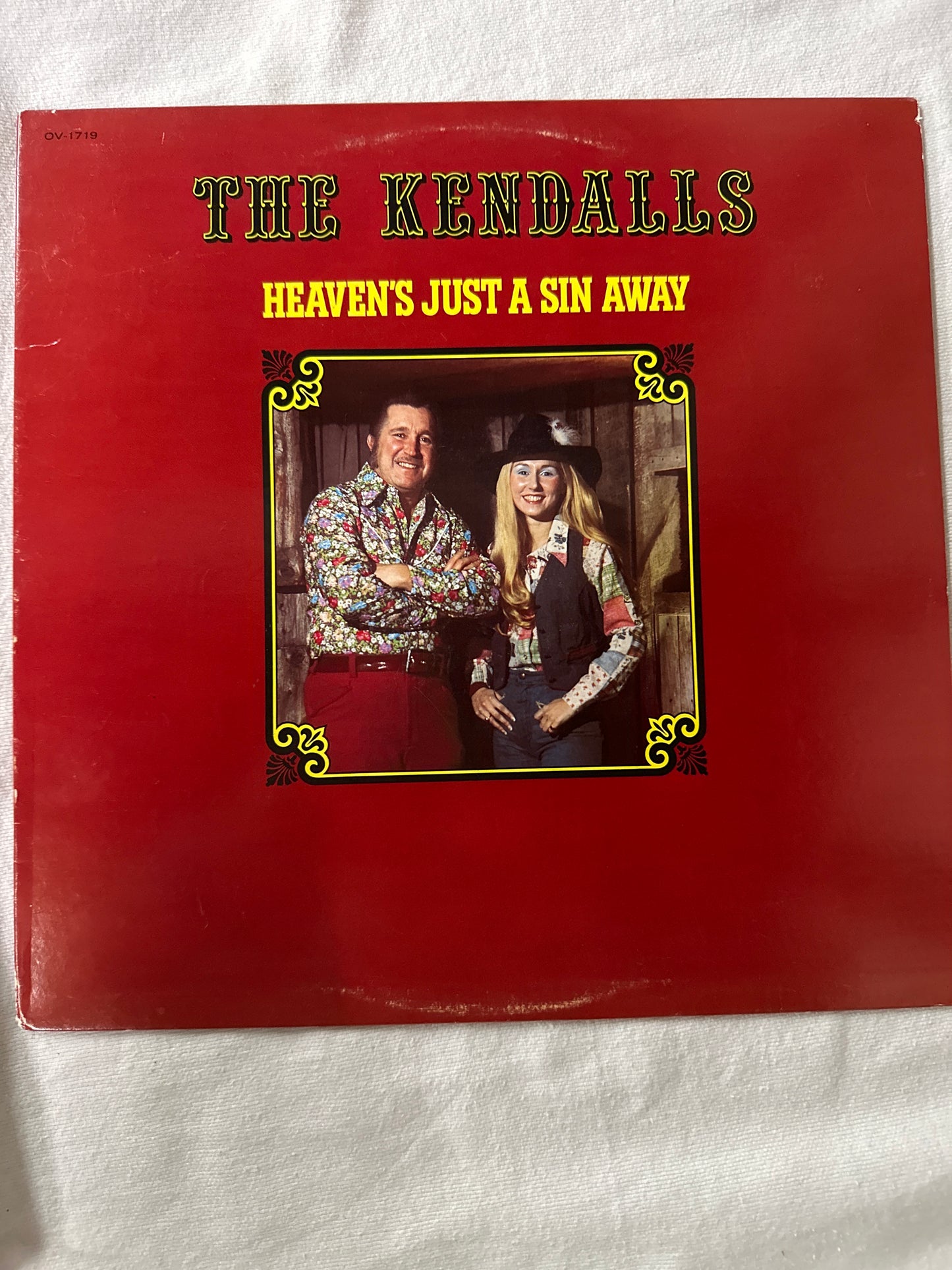 The Kendalls - Heavens Just a Sin Away