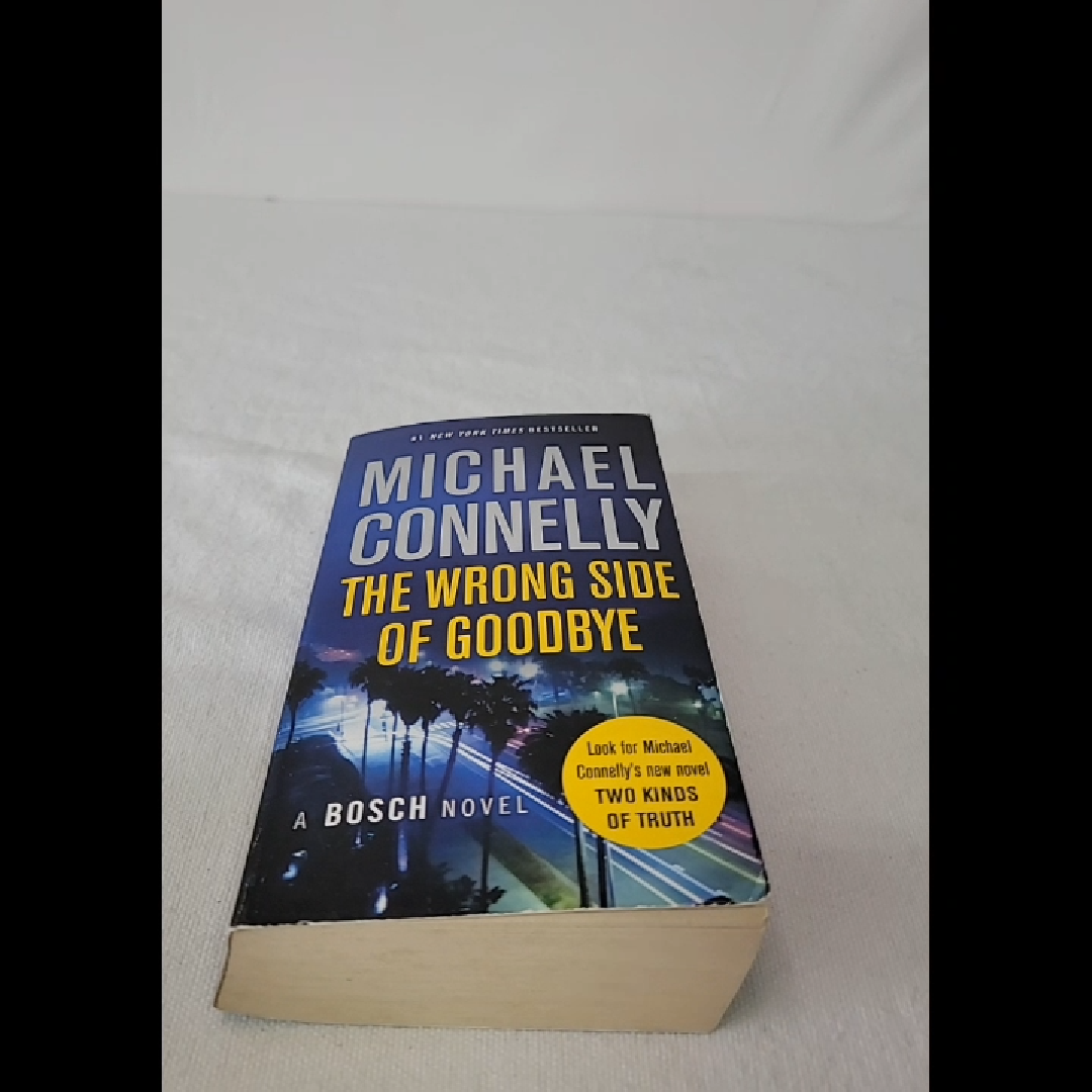 The Wrong Side of Goodbye by Michael Connelly