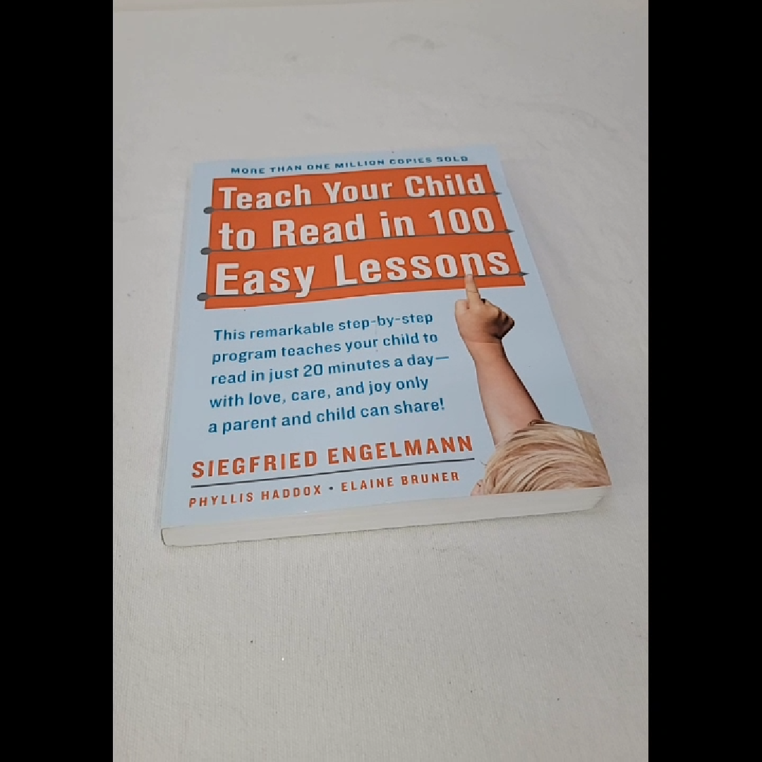 Teach Your Child to Read in 100 Easy Lessons